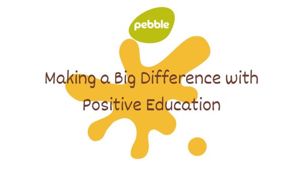 Making a Big Difference with Positive education